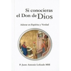 SI CONOCIERAS EL DON DE DIOS