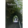 VOLVER A LA FE