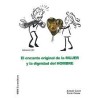 El encanto original de la MUJER y dignidad del HOMBRE