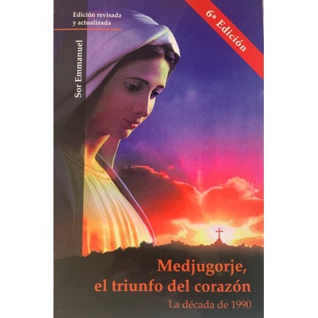 MEDJUGORJE, EL TRIUNFO DEL CORAZON