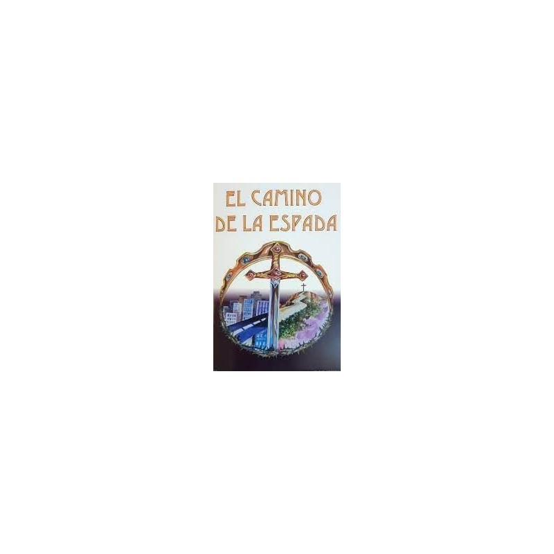 EL CAMINO DE LA ESPADA