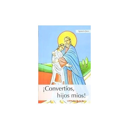 CONVERTIOS HIJOS MIOS