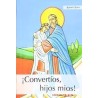 CONVERTIOS HIJOS MIOS