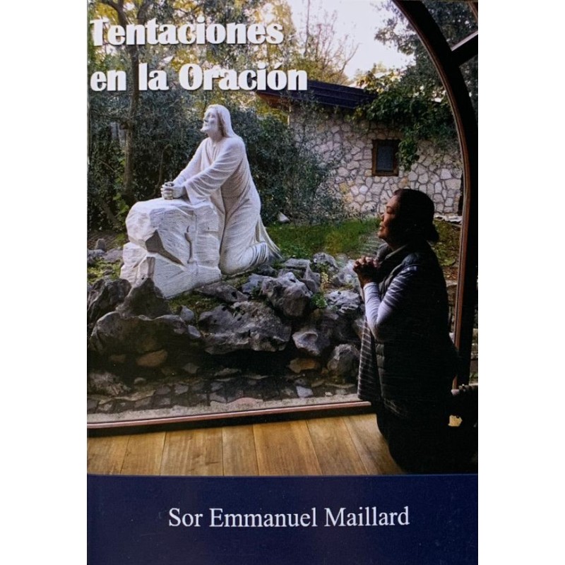TENTACIONES EN LA ORACION