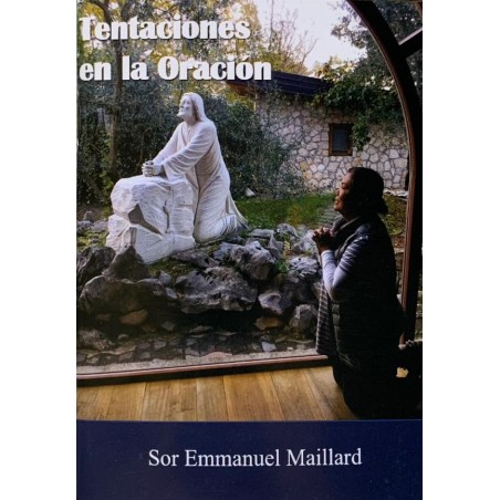 TENTACIONES EN LA ORACION