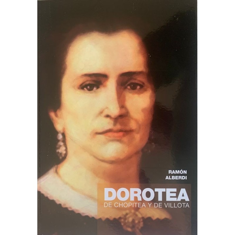 DOROTEA DE CHUPITEA Y DE VILLOTA