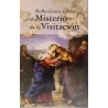 REFLEXIONES SOBRE EL MISTERIO DE LA VISITACION