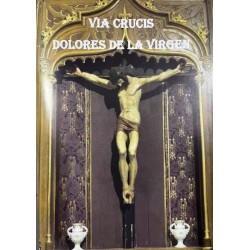 VIA CRUCIS  - DOLORES DE LA VIRGEN
