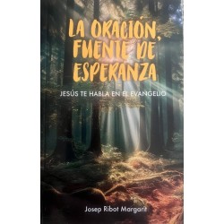 LA ORACION FUENTE DE ESPERANZA