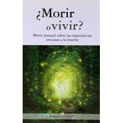 ¿MORIR O VIVIR ?