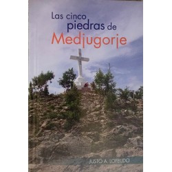LAS CINCO PIEDRA DE MEDJUGORJE