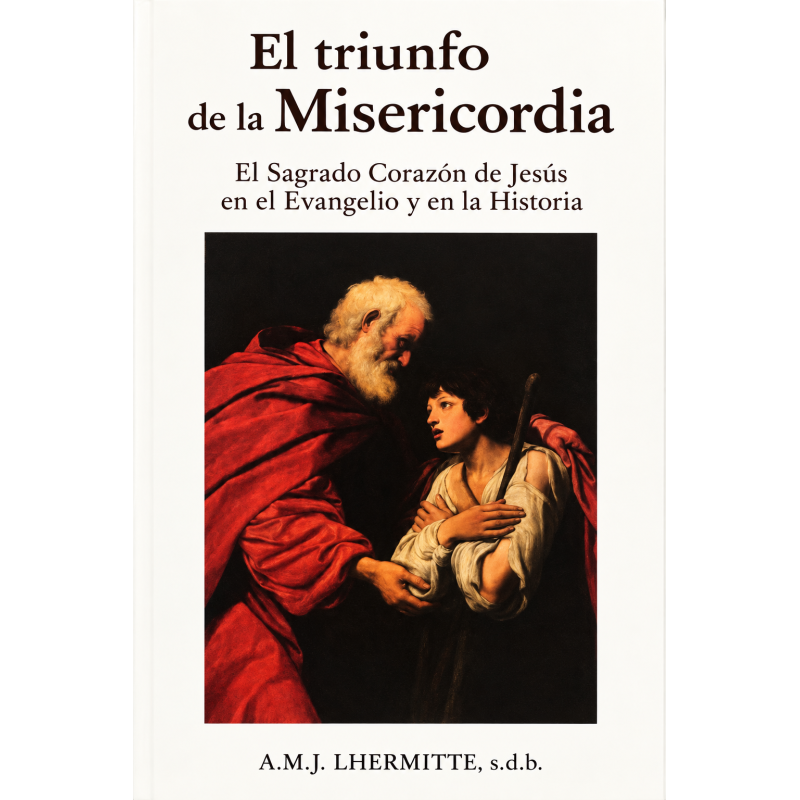 EL TRIUNFO DE LA MISERICORDIA