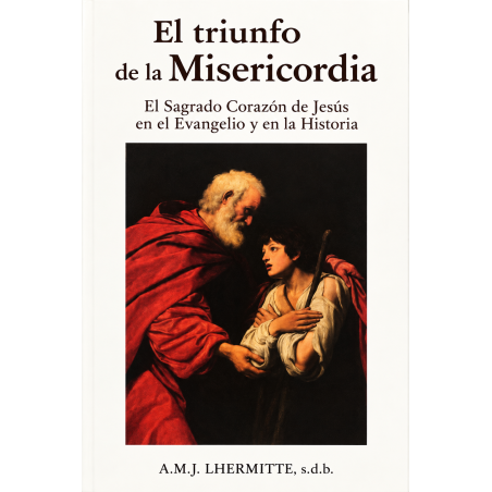 EL TRIUNFO DE LA MISERICORDIA
