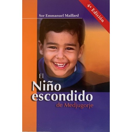 EL NIÑO ESCONDIDO DE MEDJUGORJE