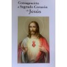 CONSAGRACION AL SAGRADO CORAZON DE JESUS