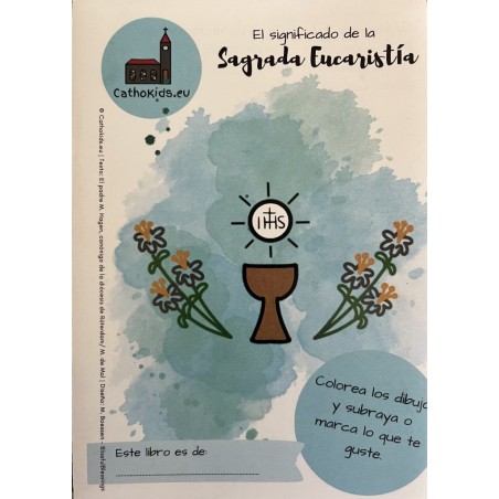 LA SAGRADA EUCARISTIA PARA NIÑOS