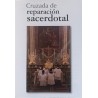 CRUZADA DE REPARACION SACERDOTAL