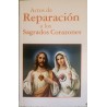 ACTOS DE REPARACION A LOS SAGRADOS CORAZONES