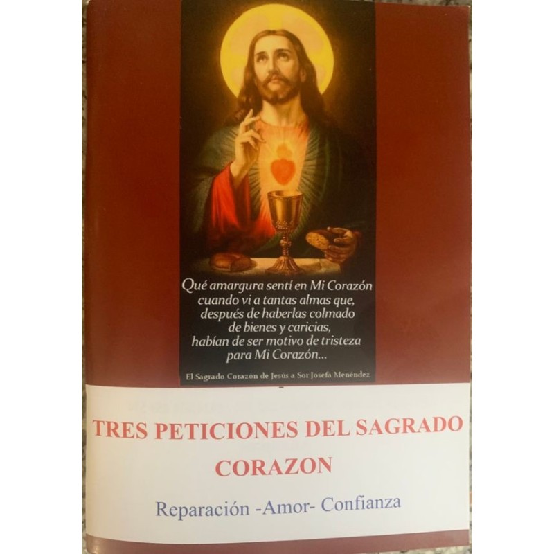 TRES PETICONES DEL SAGRADO CORAZON