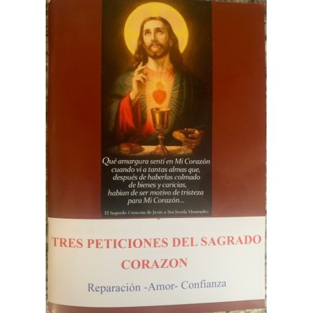 TRES PETICONES DEL SAGRADO CORAZON