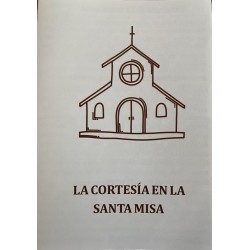 CORTESIA EN LA SANTA MISA