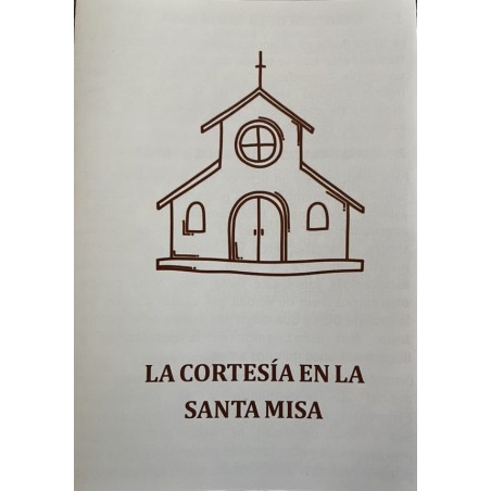CORTESIA EN LA SANTA MISA