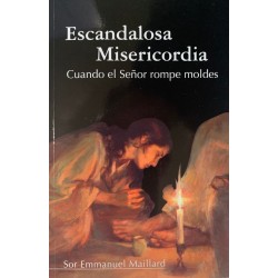 ESCANDALOSA MISERICORDIA
