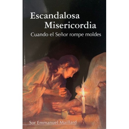 ESCANDALOSA MISERICORDIA