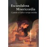 ESCANDALOSA MISERICORDIA