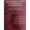 REFLEXIONES EN TORNO AL SUFRIMIENTO Y LA REPARACION