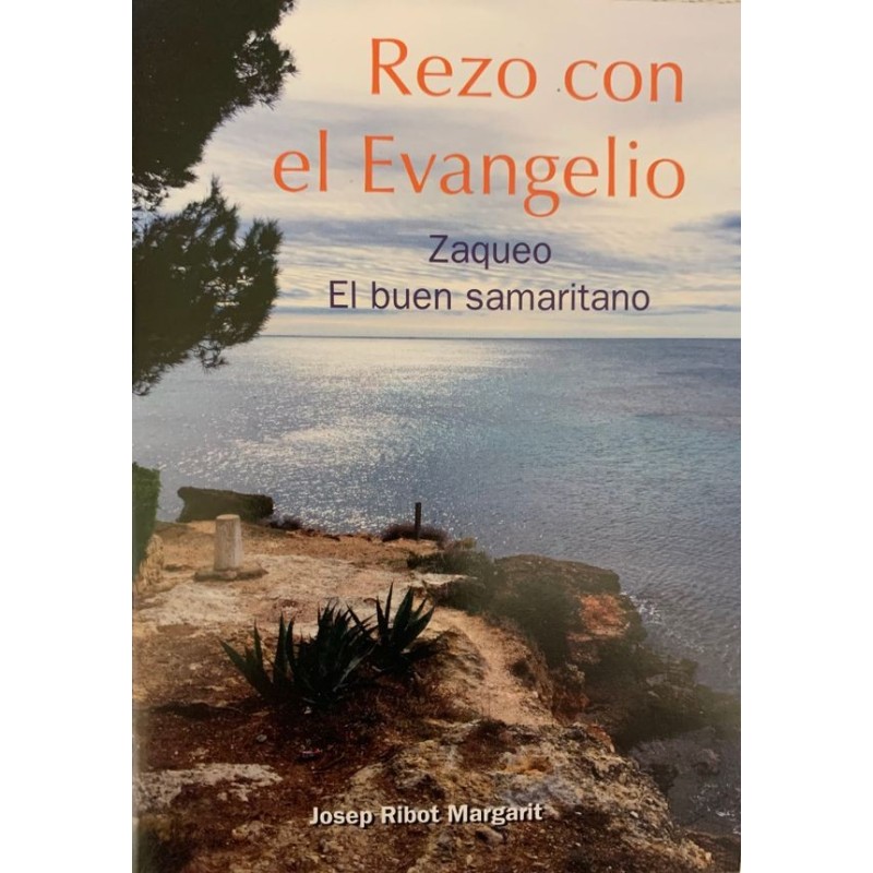 REZAR CON EL EVANGELIO - ZAQUEO  SAMARITANO