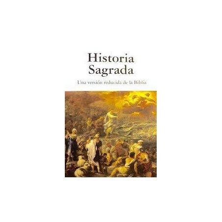 HISTORIA SAGRADA
