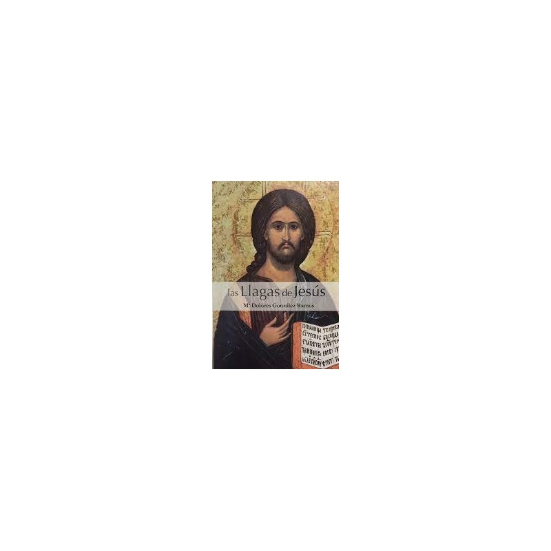 LAS LLAGAS DE JESUS