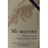 MI SECRETO (JOSE DE NAZARET: ESPOSO, PADRE Y AMIGO)