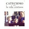 CATECISMO PARA LA VIDA CRISTIANA