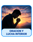 ORACION Y LUCHA INTERIOR